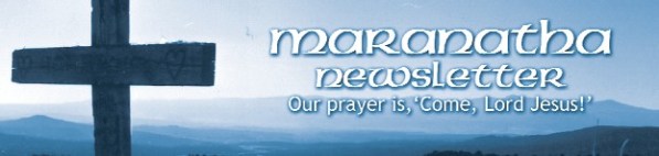 Maranatha Newsletter