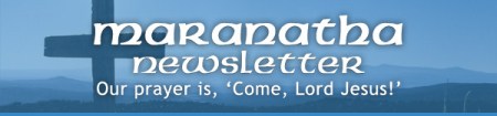 Maranatha Newsletter