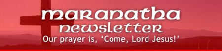 Maranatha Newsletter