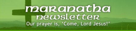 Maranatha Newsletter