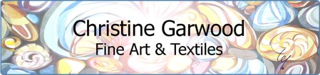 Christine Garwood. Fine Art & Textiles